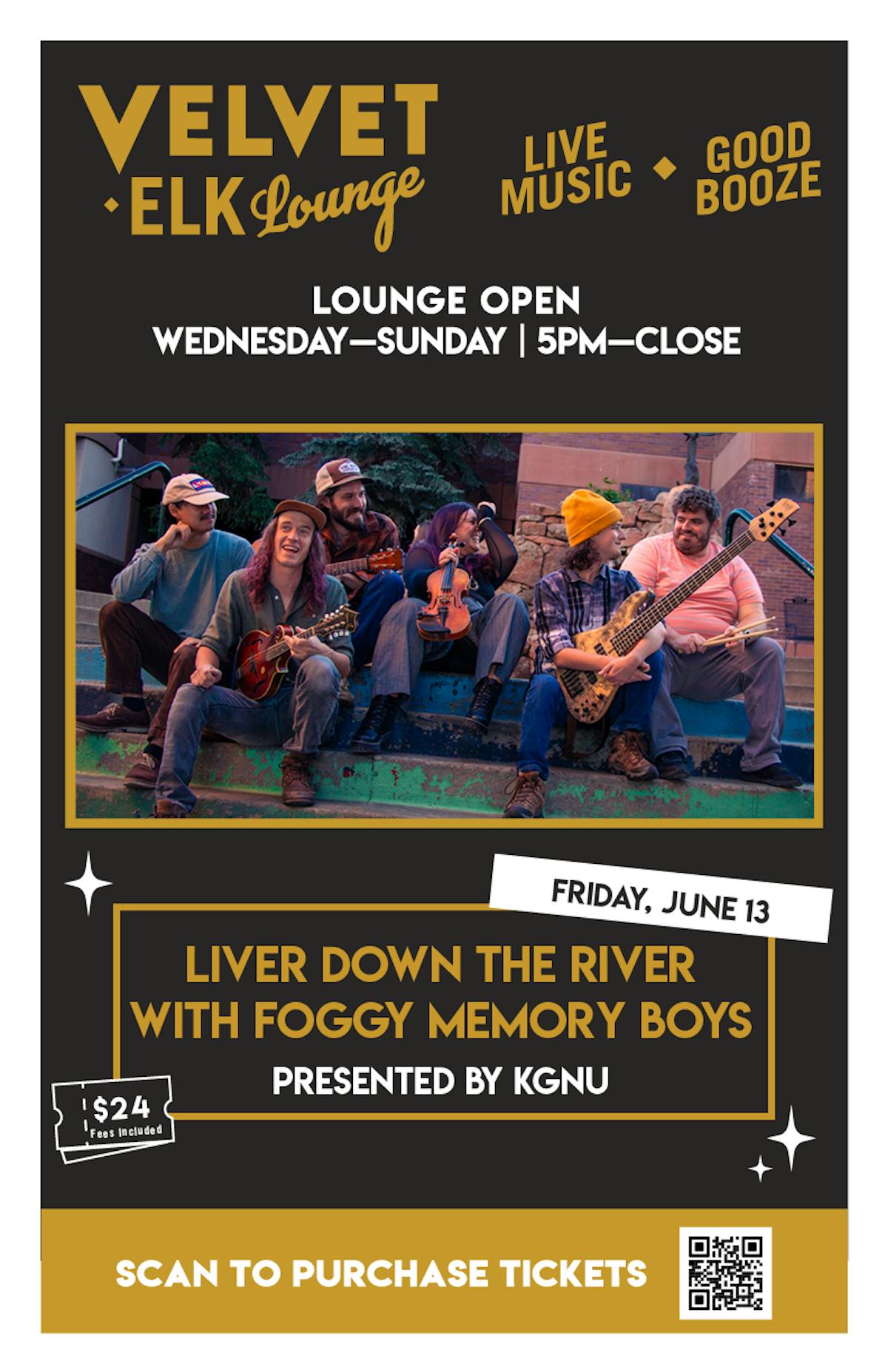 Liver Down The River with Foggy Memory Boys Presented by KGNU