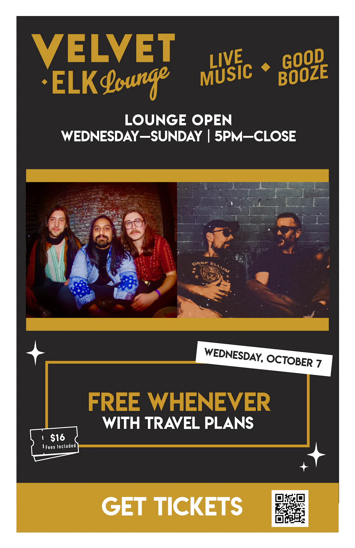 October 7, Free Whenever with Travel Plans at Velvet Elk Lounge in Denver, CO