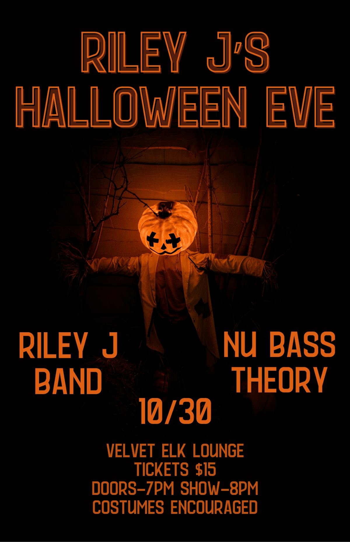 Riley J Band & Nu Bass Theory's Halloween Eve
