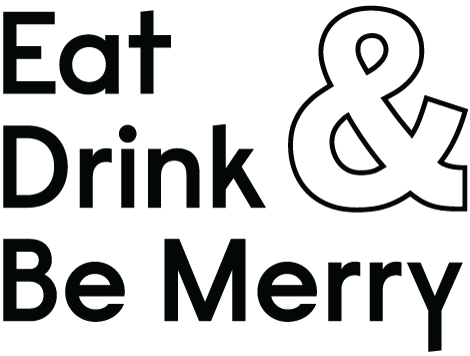 Eat, Drink and Be Merry Home