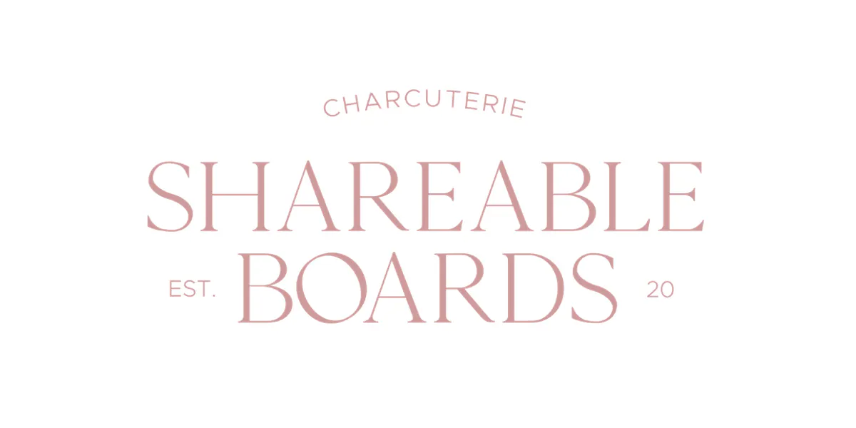 Shareable Boards | Charcuterie Boards in San Gabriel Valley, CA