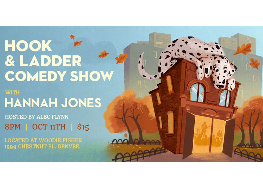 Hook & Ladder Comedy Show October 11 Woodie Fisher A Neighborhood