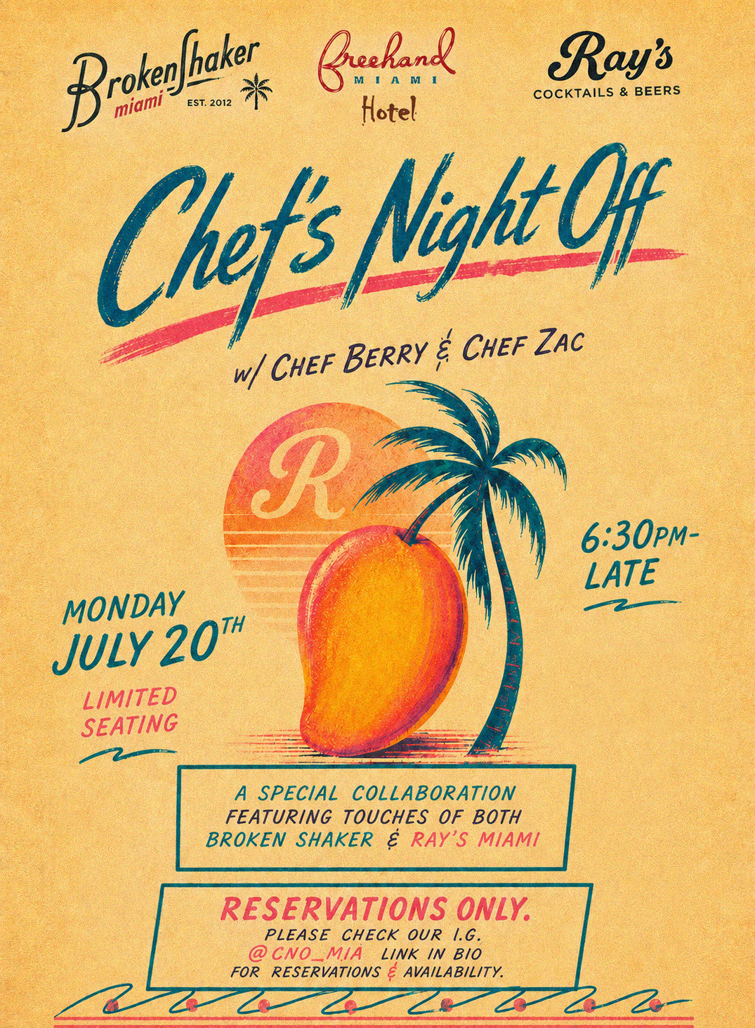 A flyer showcasing Chef's Night Off, a pop-up dinner service event offered at Broken Shaker and Ray's on July 20 at 6:30PM