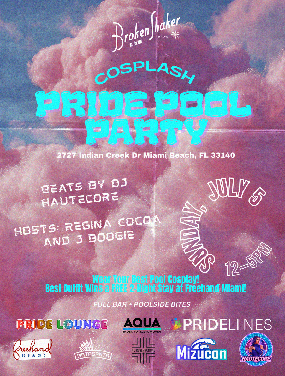 A flyer showcasing a pride pool celebration on July 5 at Broken Shaker