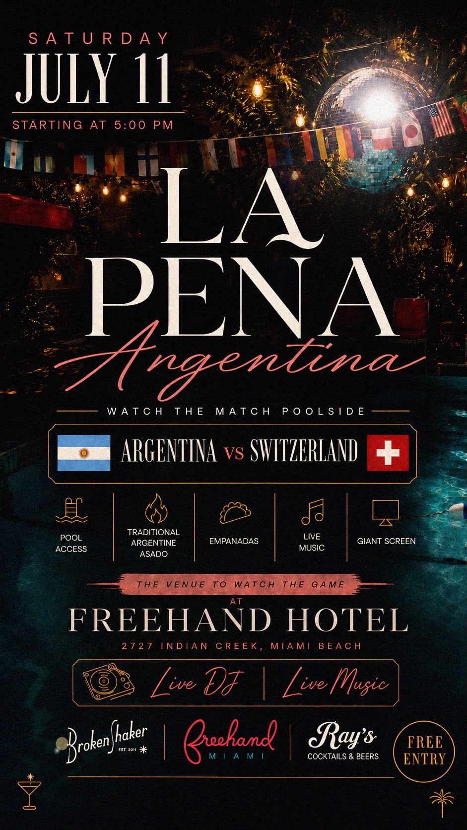 A flyer showing La Pena Argentina event on July 11 to show the Argentina vs. Switzerland match