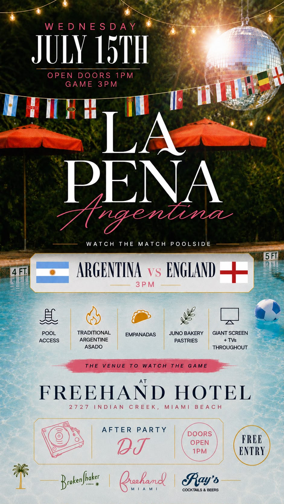 A flyer showing the Argentina vs. England match on July 15 at Freehand hotel