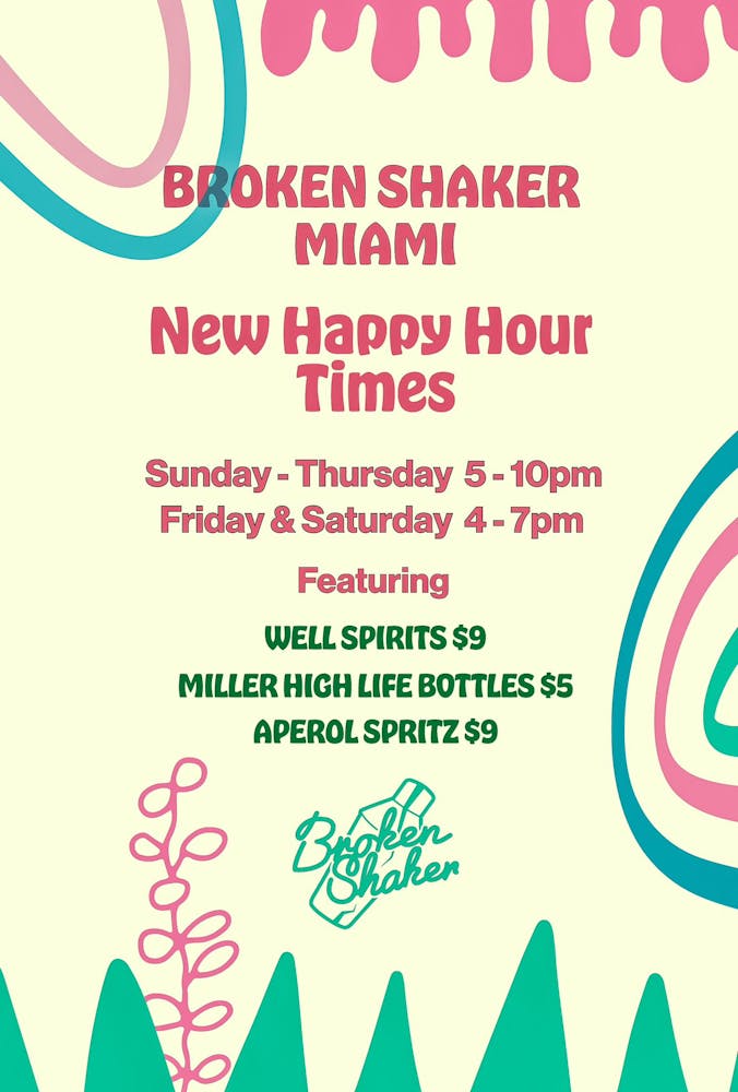 Miami Happenings The Broken Shaker in the US