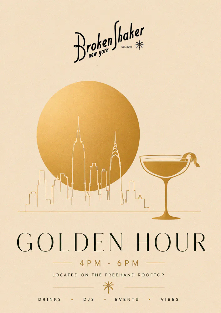 Golden Hour 4 PM - 6 PM Tuesday - Saturday Located On The Freehand Rooftop