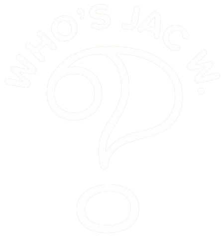 Who’s Jac W? Home