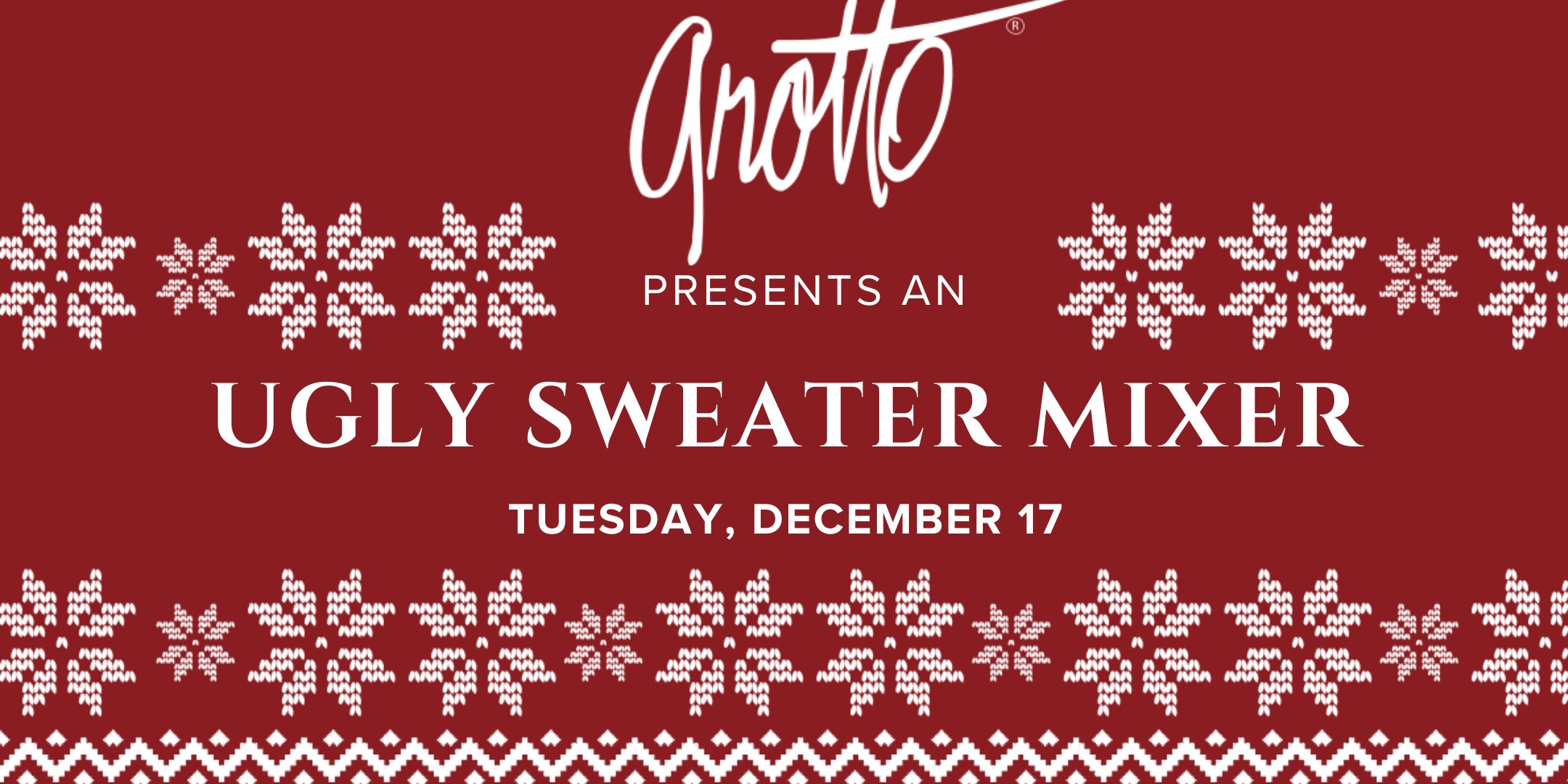 Ugly Sweater Mixer Downtown Houston Grotto Restaurants