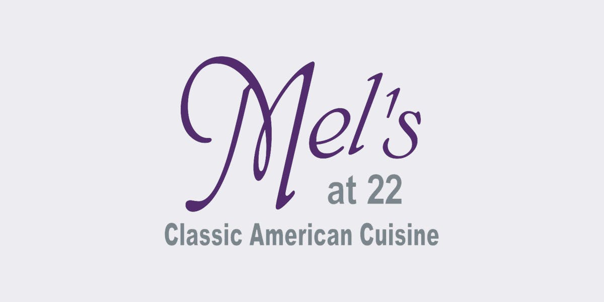 Mel's at 22 restaurant logo - View nutrition facts, calories, and macros for menu items at 22 Chestnut St Cooperstown, NY 13326